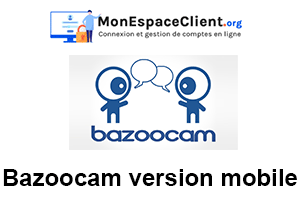 Bazoocam version mobile