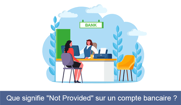 Signification not provided sur un compte bancaire