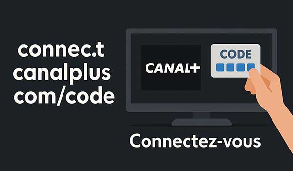 Qu'est-ce que connect.canalplus.com/code ?
