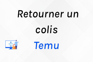 Retourner des articles Temu