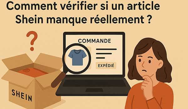 Vérifier si un article Shein manque