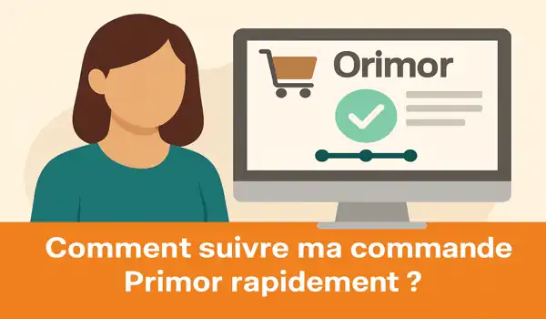 Comment suivre ma commande Primor rapidement ?