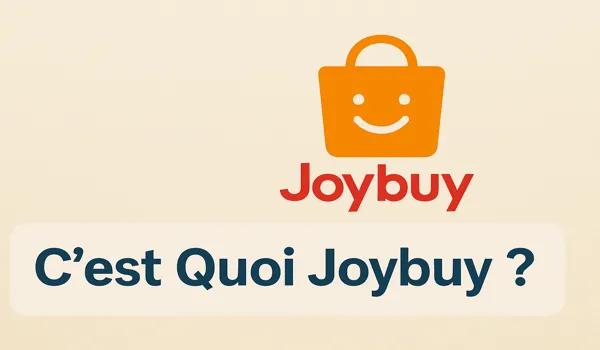 C'est Quoi Joybuy ?