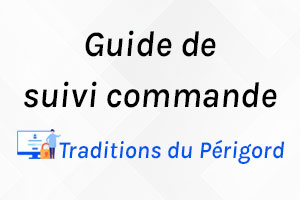 Traditions du Périgord : Suivi de Commande, Contact et Avis Clients