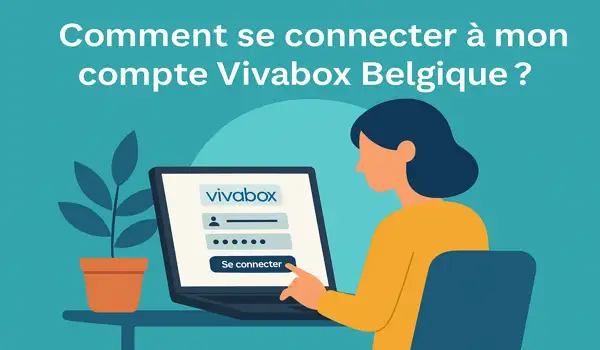 se connecter à mon compte Vivabox Belgique