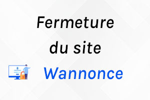 Wannonce fermé définitivement ? Voici le site qui le remplace