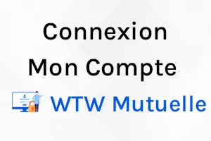 WTW Mutuelle Mon Compte : Accédez à votre Espace Client en toute simplicité
